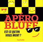 Couverture du livre « Apéro bluff » de  aux éditions Hachette Pratique