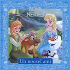 Couverture du livre « La Reine des Neiges : un nouvel ami » de Disney aux éditions Disney Hachette