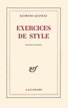 Couverture du livre « Exercices de style » de Raymond Queneau aux éditions Gallimard