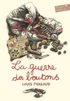 Couverture du livre « La guerre des boutons » de Louis Pergaud aux éditions Gallimard-jeunesse