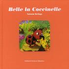 Couverture du livre « Belle la Coccinelle » de Antoon Krings aux éditions Gallimard-jeunesse