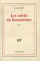 Couverture du livre « Les soleils du romantisme - descriptions critiques, xix siecle » de Claude Roy aux éditions Gallimard (patrimoine Numerise)