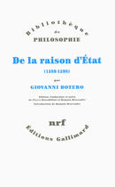 Couverture du livre « De la raison d'Etat (1589-1598) » de Giovanni Botero aux éditions Gallimard