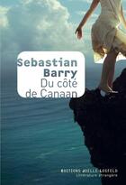 Couverture du livre « Du côté de Canaan » de Sebastian Barry aux éditions Gallimard