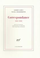 Couverture du livre « Correspondance (1945-1959) » de Albert Camus et Nicola Chiaromonte aux éditions Gallimard