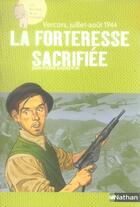 Couverture du livre « Vercors, juillet-août 1944 ; la forteresse sacrifiée » de Andrevon/Scheid aux éditions Nathan