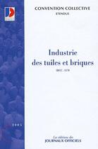 Couverture du livre « Industrie des tuile et briques » de  aux éditions Documentation Francaise