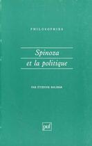 Couverture du livre « Spinoza et la politique n.8 » de Etienne Balibar aux éditions Puf