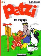 Couverture du livre « Petzi t.10 : Petzi en voyage » de Carla Hansen et Vilhelm Hansen aux éditions Casterman