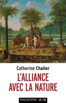 Couverture du livre « L'alliance avec la nature » de Catherine Chalier aux éditions Cerf