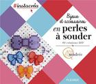 Couverture du livre « Perles à souder » de Sendree aux éditions Fleurus
