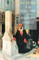 Couverture du livre « La sagesse des maitres soufis » de Geoffroy aux éditions Grasset