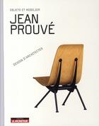 Couverture du livre « Jean Prouvé » de S Dachs aux éditions Le Moniteur