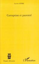 Couverture du livre « Corruption et pauvreté » de Lucien Ayissi aux éditions Editions L'harmattan