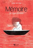 Couverture du livre « Mémoire en eaux troubles » de Joelle Van Hee aux éditions Jasmin