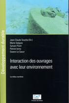 Couverture du livre « Interaction des ouvrages avec leur environnement » de Jean-Claude Souche aux éditions Presses De L'ecole Des Mines