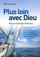 Couverture du livre « Plus loin avec Dieu » de  aux éditions Editions Cle