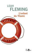 Couverture du livre « L'enfant du Titanic » de Leah Fleming aux éditions Gabelire