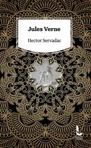 Couverture du livre « Hector Servadac » de Jules Verne aux éditions Litos