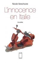 Couverture du livre « L innocence en italie » de Verschoore N aux éditions Parole Et Silence