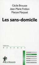 Couverture du livre « Les sans-domicile » de Marpsat/Firdion aux éditions La Decouverte