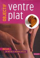 Couverture du livre « Objectif ventre plat » de Despeghel et Heufelder aux éditions Vigot