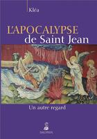 Couverture du livre « L'apocalypse de Saint Jean » de Klea aux éditions Dauphin
