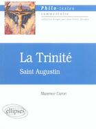 Couverture du livre « Saint augustin, la trinite » de Caron-Parte Maxence aux éditions Ellipses