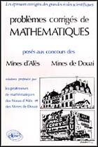 Couverture du livre « Mathematiques mines d'ales, douai 1984-1988 » de Collectif Mines aux éditions Ellipses