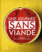 Couverture du livre « Une journée sans viande » de  aux éditions La Martiniere