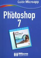 Couverture du livre « Photoshop 7 » de Derrien aux éditions Micro Application