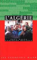 Couverture du livre « L'Algerie » de Paul Bata et Claudine Rulleau aux éditions Milan