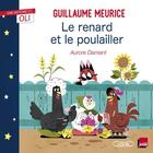 Couverture du livre « Le renard et le poulailler » de Aurore Damant et Guillaume Meurice aux éditions Michel Lafon