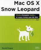 Couverture du livre « Mac OS X Snow Leopard » de Pogue David aux éditions First Interactive