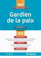 Couverture du livre « Gardien de la paix (5e édition) » de Marc Dalens aux éditions Studyrama