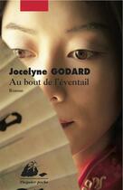 Couverture du livre « Au bout de l'éventail » de Jocelyne Godard aux éditions Picquier