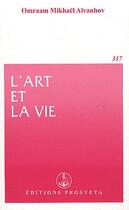 Couverture du livre « L'art et la vie » de Omraam Mikhael Aivanhov aux éditions Prosveta