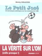 Couverture du livre « Le petit josé » de Seraiche Medhy aux éditions Mango