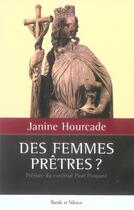 Couverture du livre « Des femmes pretres » de Janine Hourcade aux éditions Parole Et Silence