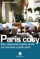 Couverture du livre « Paris cosy » de Sabrina Dufourmont aux éditions Bonneton