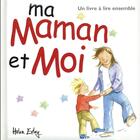 Couverture du livre « Ma maman et moi » de Helen Exley aux éditions Exley