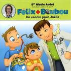 Couverture du livre « Un vaccin pour Joëlle » de Nicole Audet aux éditions Boomerang Jeunesse