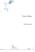 Couverture du livre « Réalité augmentée » de Victor Blanc aux éditions L'ile Bleue