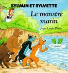 Couverture du livre « Sylvain et Sylvette t.10 ; le monstre marin » de Jean-Louis Pesch aux éditions Dargaud