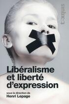 Couverture du livre « Libéralisme et liberté d'expression » de  aux éditions Texquis