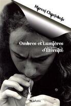 Couverture du livre « Ombres et lumières d'éternité » de Marcel Charlebois aux éditions Jepublie