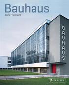 Couverture du livre « Bauhaus (new ed) » de Boris Friedewald aux éditions Prestel