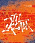 Couverture du livre « Jil Lklam ; poètes urbains » de Dominique Caubet et Amine Hamma aux éditions Editions Du Sirocco