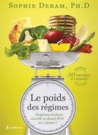 Couverture du livre « Le poids des régimes ; maigrissez de façon durable en disant NON aux régimes ! » de Sophie Deram aux éditions Publishroom