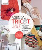 Couverture du livre « Agenda tricot ; une création à tricoter ou à crocheter par semaine ; 53 idées déco, accessoires, mode, rangement (édition 2018) » de  aux éditions Marie-claire
